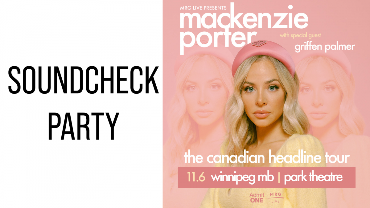 MacKenzie Porter - Soundcheck Party