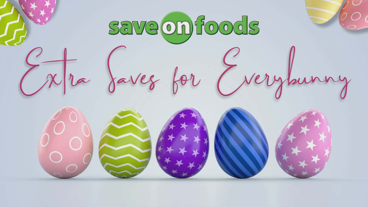 Happy Easter from Save On Foods!